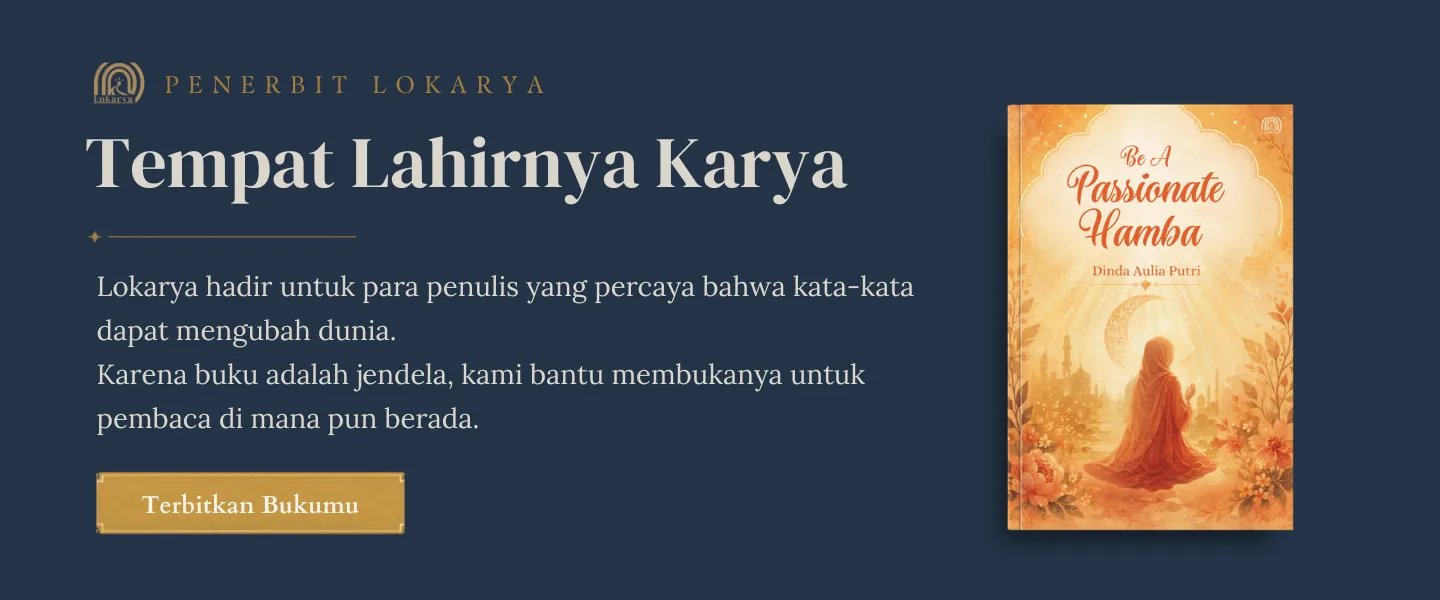 Lokarya — Tempat Lahirnya Karya